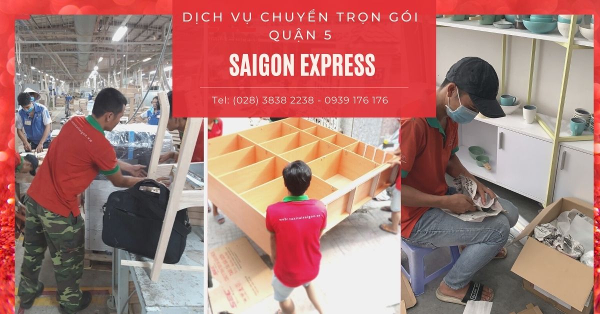 Dịch Vụ Chuyển Nhà Trọn Gói Quận 5 Gọi Ngay 0939 176 176