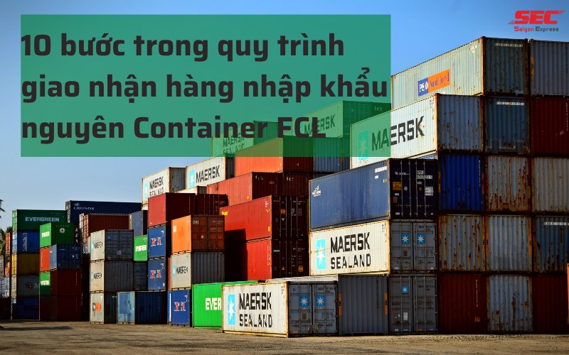 quy-trinh-giao-hang-nhap-khau-nguyen-container-3